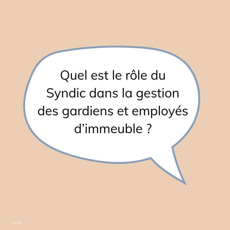 role du syndic gardiens